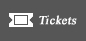 TICKETS TICKETS